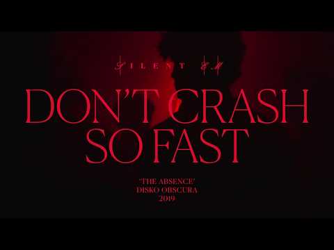 Silent EM - 'Don't Crash So Fast' (Official Video)