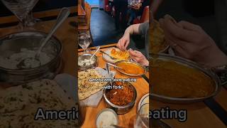 Americans Love Eating Indian Food With Forks #food #indianfood #foodvideos #mukbang