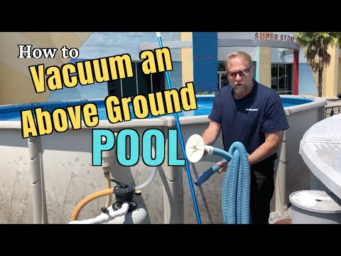 How to Vacuum an Above Ground Pool!