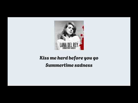 Luna Del Rey 'Summertime Sadness'| Lyrics