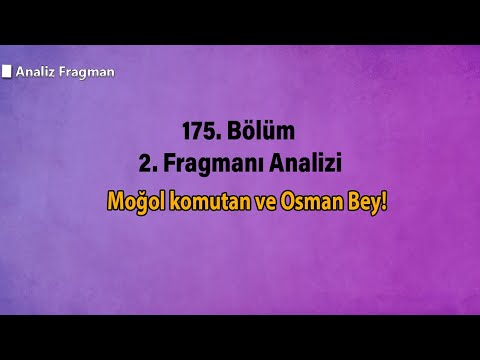 Moğol komutan ve Osman Bey!