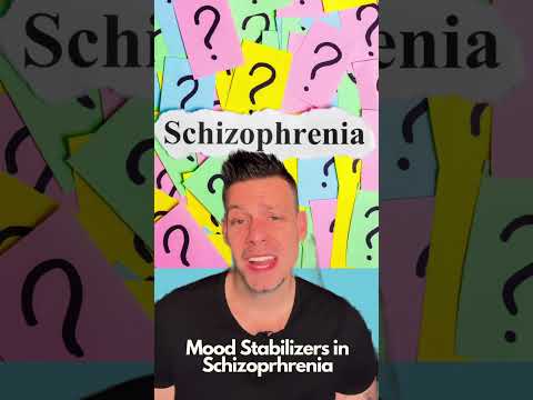 Mood Stabilizers in Schizophrenia