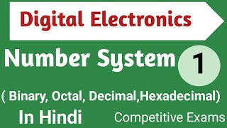 Number System ( Binary, Octal, Decimal, Hexadecimal) in Digital Electronics in Hindi