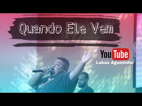 Quando Ele Vem - André Aquino ( COVER ) Lukas Agustinho