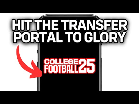 HOW TO HIT THE TRANSFER PORTAL IN COLLEGE FOOTBALL 25 ROAD TO GLORY 2025! (FULL GUIDE)