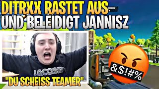 DITRXX RASTET AUS UND BELEIDIGT JANNISZ 🔥😡 | AMAR NEUER SÄNGER | Fortnite Highlights