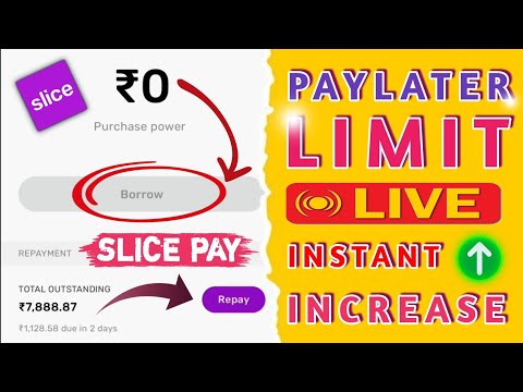 Slice Paylater Limit Increasing 2025 || Slice Paylater Limit Ko Zero Se Hero Tak Increase Karen ||