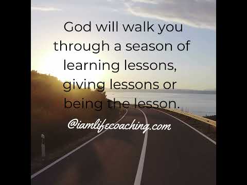 God will walk you through a season of learning lessons, giving lessons or being the lesson. #shorts