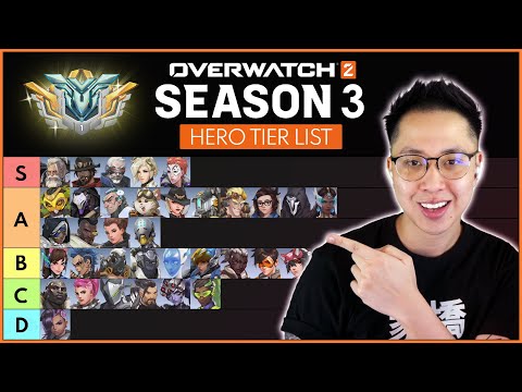 Overwatch 2 - SEASON 3 Hero Tier List