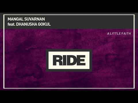 Mangal Suvarnan feat. Dhanusha Gokul - A Little Faith