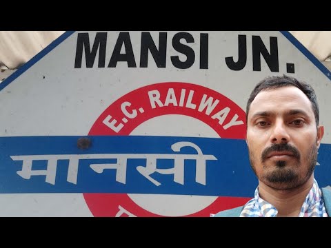 Mansi To Saharsa... Indian Railways