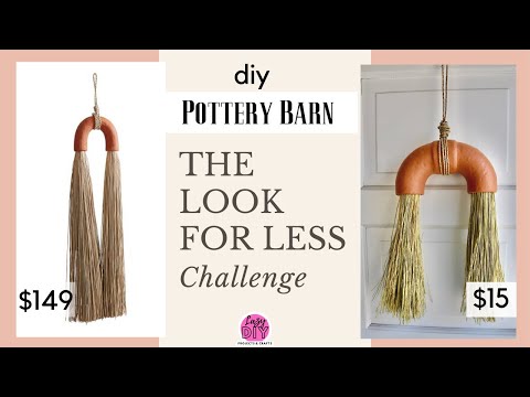 diy Pottery Barn / LOOK FOR LESS CHALLENGE MAY 2020