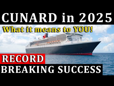 NEW SHIP? What Cunard's Record Breaking Success means for 2025!