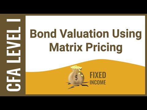 CFA Level I Fixed Income - Bond Valuation Using Matrix Pricing