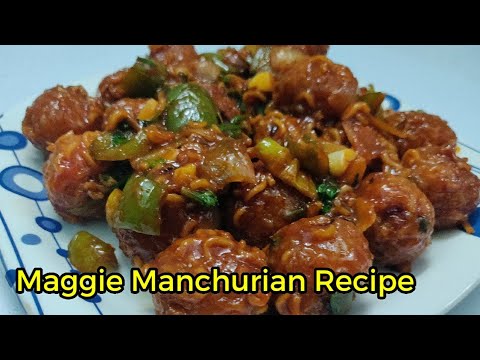 మ్యాగీతో ఇలా మంచూరియా చేసుకోవచ్చు || Maggie Manchurian Recipe in Telugu|| Telangana Ruchulu