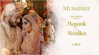 Mayank & Monika | Mussourie | Wedding Highlight 2021 | Storydiaries