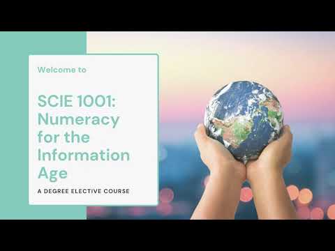 SCIE 1001 | Numeracy for the Information Age