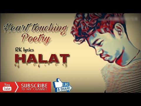 Halat_||_the_Sad_Love_Poetry_Inspired_by_Bol_poetry_by_Rk_lyrics_||_true_heart_touching_sad_poetry_