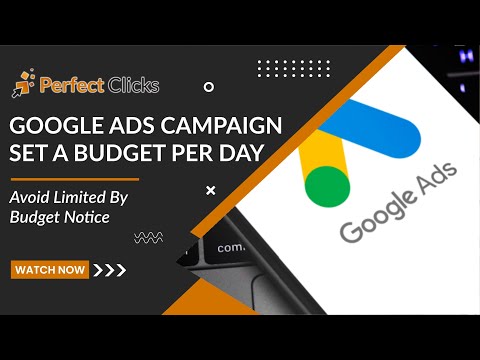 Avoid “Limited By Budget” (Set Google Ads Budget Per Day Like This…)