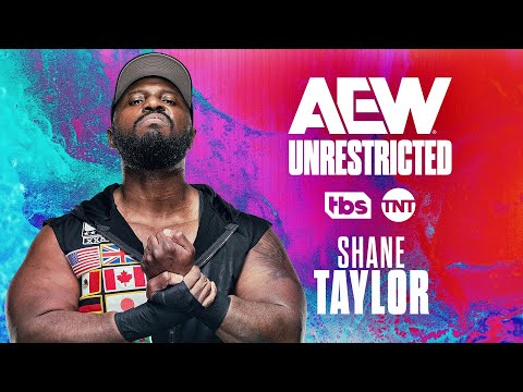 Shane Taylor | AEW Unrestricted