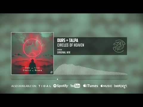 Durs, Talpa - Circles of Heaven (Official Audio)