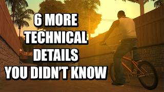 6 MORE Technical Details You DIDN'T Know About GTA San Andreas