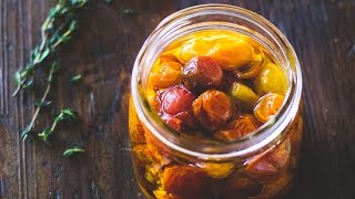 Recipe: Slow Roasted Cherry Tomatoes Preserved in Olive Oil