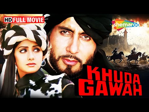 Khuda Gawah (1992) - 90s SUPERHIT BOLLYWOOD MOVIE! - Amitabh Bachchan, Sridevi, Nagarjuna