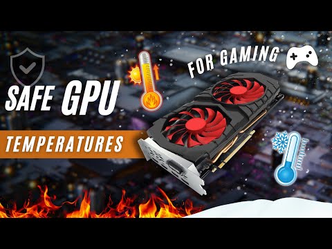 What's a good (and safe) GPU temperature when gaming? | Safe Ranges and Cooling Tips