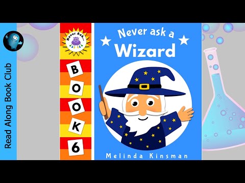 Never Ask A WIZARD 🧙🏼‍♂️ Funny Read Aloud Story With Music 🎶