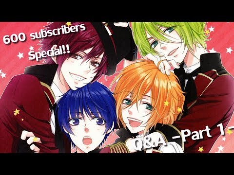 【600 Subscribers Special】 Q&A -Part 1-