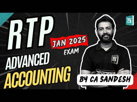 Advanced Accounting RTP CA Inter | Revision Test Paper | Jan 2025 Exam | ArivuPro