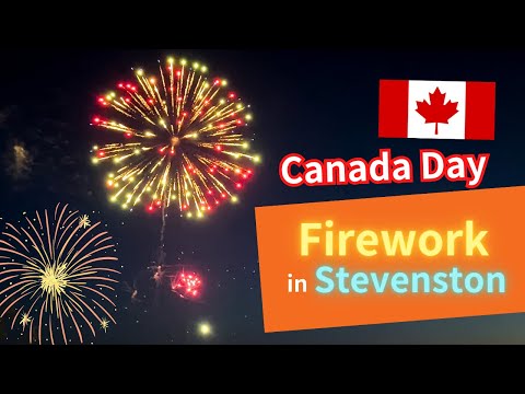 Amazing Canada Day Fireworks in Stevenston Richmond | Marvelous Uncle b