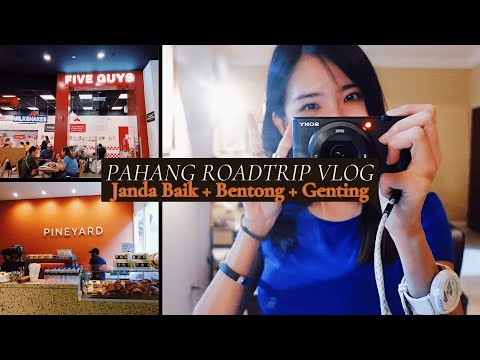 Genting | Janda Baik | Bentong | Pahang Roadtrip Vlog | 彭亨之旅