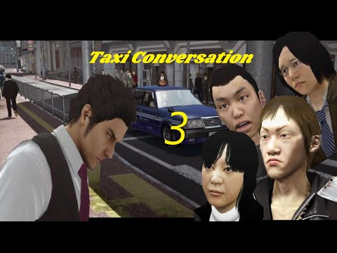 YAKUZA 5 Remastered- Taxi conversation 3