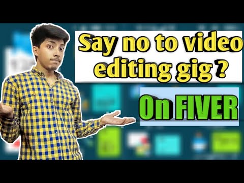 how to create a video editing gig on fiverr|how to do video editing on fiverr|fiverr editing| part 2