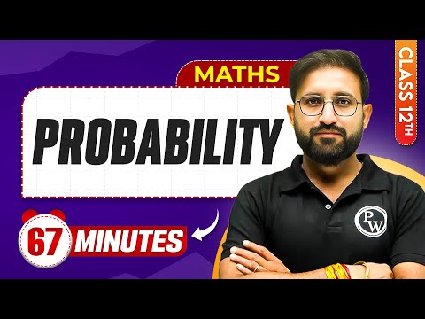 Probability in 67 Minutes | Class 12th Maths | Mind Map Series