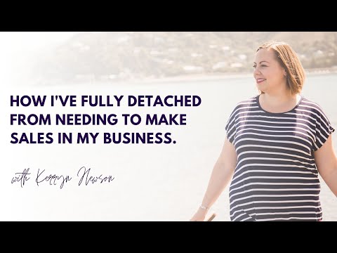 How I've fully detached from making sales in my business