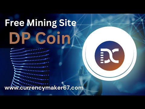 DP Coin a Free Mining Site in 2023