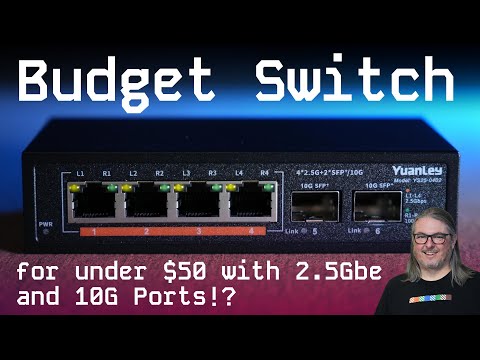 Under $50 Inexpensive Budget Switch With Both 2.5Gbe and 10G