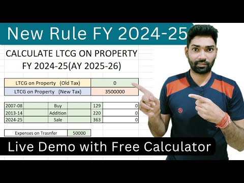 Capital gain calculation on sale of property/land FY 2024-25 | New Tax Rate on LTCG | Income tax Act