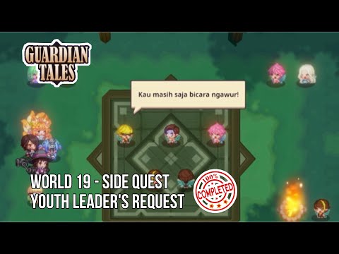 YOUTH LEADER’S REQUEST | Guardian tales world (19-SIDE QUEST) season 3