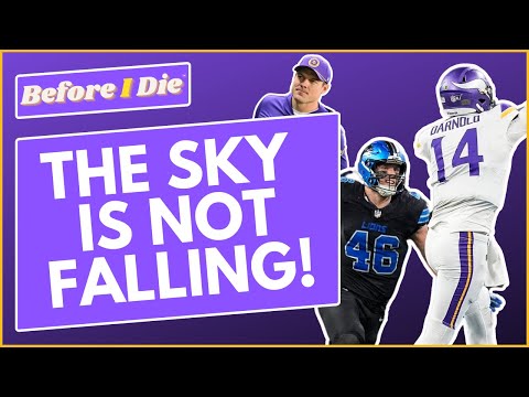 Why the sky IS NOT FALLING on the Minnesota Vikings and Sam Darnold