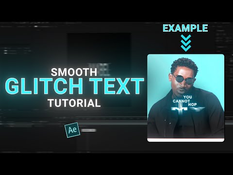 smooth GLITCH TEXT - after effects tutorial