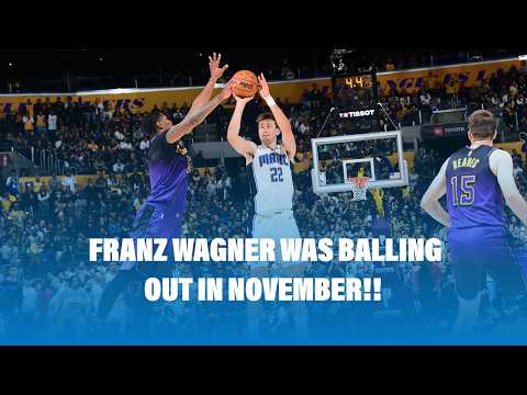 10 Minutes of Franz Wagner Highlights From November!