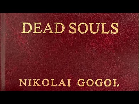 Dead Souls by Nikolai Gogol