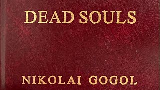 Dead Souls by Nikolai Gogol