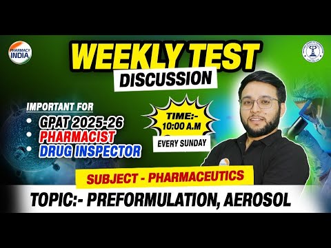 Pharmaceutics | Weekly Test Discussion | Preformulation, Aerosol | For GPAT,  D.I R & Pharmacist