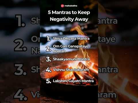 5 Protective Mantras to Keep Negativity Away