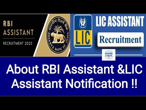 Update of RBI Assistant & LIC Assistant Notification 2023 !!